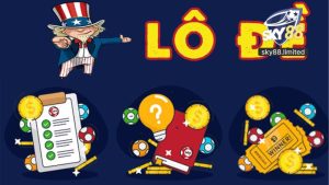 Lô Đề Sky88 - Saan Chơi Cá Cược Ưu Đãi Ngập Tràn